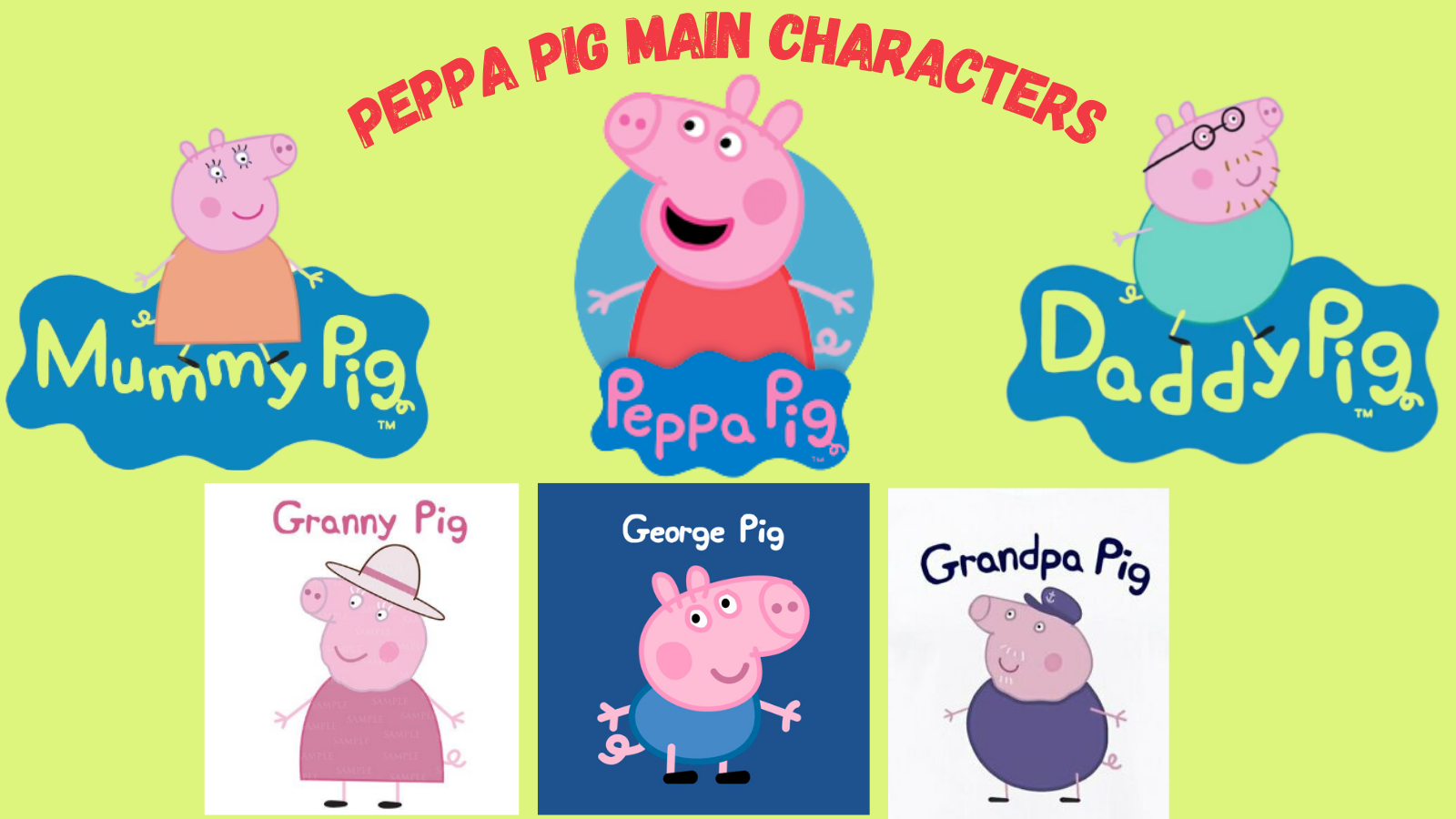 Peppa Pig Main Characters.